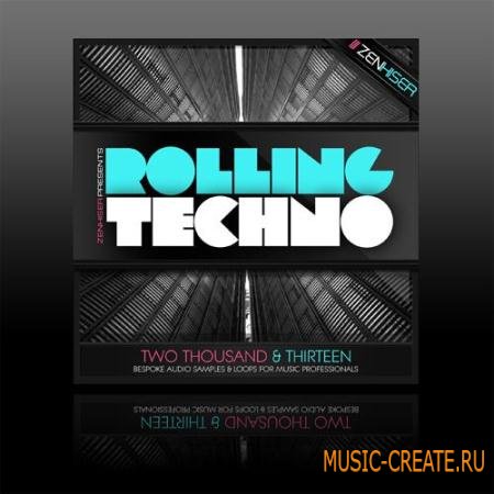 Zenhiser - Rolling Techno (WAV) - сэмплы Techno