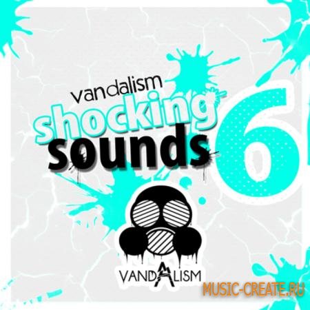 Vandalism - Shocking Sounds 6 (Sylenth1 Presets)