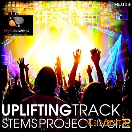 HighLife Samples - Uplifting Track Stems Project Vol.2 (WAV MiDi) - сэмплы Uplifting Trance