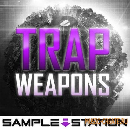 Sample Station - Trap Weapons (WAV FXB NMSV) - сэмплы Trap Sample Station - Trap Weapons (WAV FXB NMSV) - сэмплы Trap