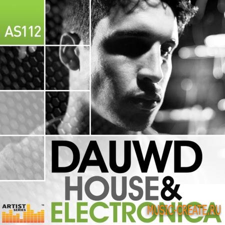 Loopmasters - Dauwd - House & Electronica (MULTiFORMAT) - сэмплы Deep House Loopmasters - Dauwd - House & Electronica (MULTiFORMAT) - сэмплы Deep House