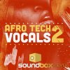 Soundbox - Afro Tech Vocals 2 (WAV) - вокальные сэмплы Soundbox - Afro Tech Vocals 2 (WAV) - вокальные сэмплы