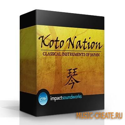 Impact Soundworks - Koto Nation (KONTAKT) - библитека звуков кото