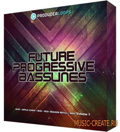 Producer Loops - Future Progressive Basslines Vol 1 (MULTiFORMAT) - сэмплы progressive house Producer Loops - Future Progressive Basslines Vol 1 (MULTiFORMAT) - сэмплы progressive house