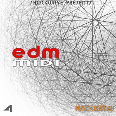 Shockwave - EDM MIDI Vol.4 (WAV MiDi) - сэмплы Electro House