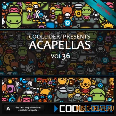 Coollider presents - Acapellas vol.36 - сборка акапелл