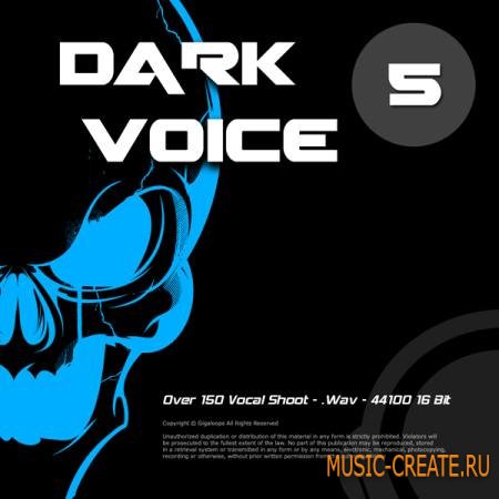 Giga Loops - Dark Voice Vol 5 (WAV) - вокальные сэмплы