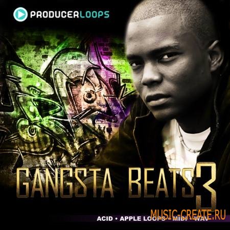 Producer Loops - Gangsta Beats 3 (MULTiFORMAT) - сэмплы Hip Hop