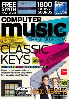 Computer Music - June 2013 (HQ PDF) Computer Music - June 2013 (HQ PDF)