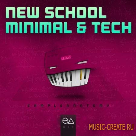 Sample Anatomy - New School Minimal and Tech (WAV) - сэмплы minimal, tech Sample Anatomy - New School Minimal and Tech (WAV) - сэмплы minimal, tech