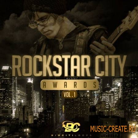 Big Citi Loops - Rockstar City Awards Vol.1 (MULTiFORMAT) - сэмплы Rock, Indie Big Citi Loops - Rockstar City Awards Vol.1 (MULTiFORMAT) - сэмплы Rock, Indie