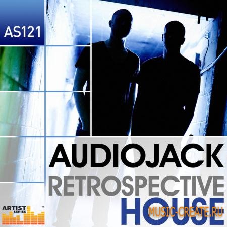 Loopmasters - Audiojack Retrospective House (MULTiFORMAT) - сэмплы Deep House Loopmasters - Audiojack Retrospective House (MULTiFORMAT) - сэмплы Deep House