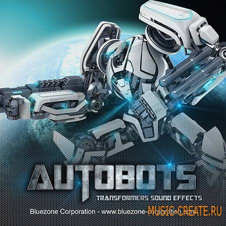 Bluezone Corporation Autobots - Transformers Sound Effects (WAV) - звуковые эффекты