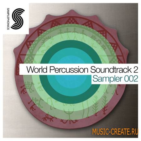 Samplephonics - World Percussion Soundtrack 2 (KONTAKT) - библиотека перкуссий Samplephonics - World Percussion Soundtrack 2 (KONTAKT) - библиотека перкуссий