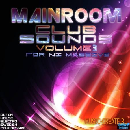 Mainroom Warehouse - Mainroom Club Sounds Vol 3 For NI Massive Mainroom Warehouse - Mainroom Club Sounds Vol 3 For NI Massive