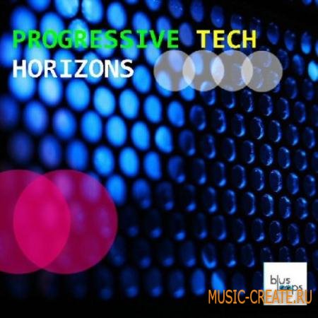 Busloops - Progressive Tech Horizons (WAV AiFF) - сэмплы Progressive, Tech House Busloops - Progressive Tech Horizons (WAV AiFF) - сэмплы Progressive, Tech House