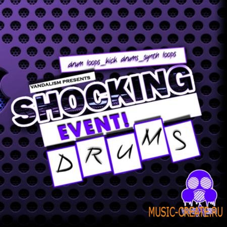 Vandalism - Shocking Event Drums (WAV MIDiI) - сэмплы Electro House, Progressive House Vandalism - Shocking Event Drums (WAV MIDiI) - сэмплы Electro House, Progressive House