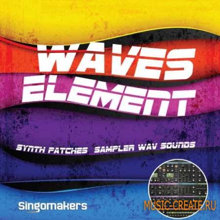 Singomakers - Waves Element Synth Patches (MULTiFORMAT) - пресеты для Waves Element Singomakers - Waves Element Synth Patches (MULTiFORMAT) - пресеты для Waves Element