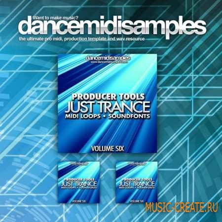 DMS - Producer Tools Just Trance Vol 6 (MiDi SOUNDFONT SF2)