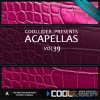 Coollider presents - Acapellas vol.39 - сборка акапелл Coollider presents - Acapellas vol.39 - сборка акапелл