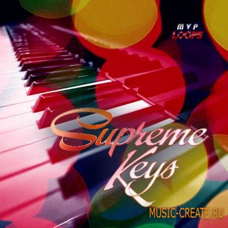 MVP Loops - Supreme Keys Loops Edition (WAV MiDi) - сэмплы клавишных инструментов