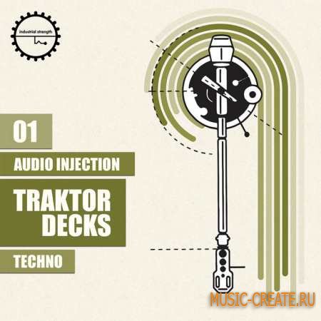 Industrial Strength Records - Audio Injection Traktor Decks: Techno (WAV/Traktor) - сэмплы Techno