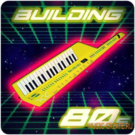 Deep Data Loops - Building 80s (WAV MIDI) - сэмплы Synth Pop