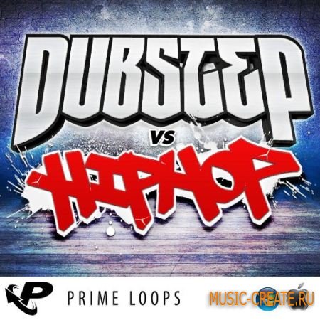 Prime Loops - Dubstep Vs Hip Hop (MULTiFORMAT) - сэмплы Dubstep, Hip Hop