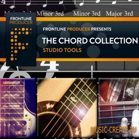 Frontline Producer - The Chord Collection Studio Tools (MULTiFORMAT) - сэмплы гитары