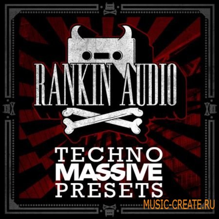 Rankin Audio - Techno Massive Presets (Massive Presets)