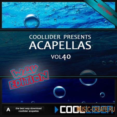 Coollider presents - Acapellas vol.40 - сборка акапелл