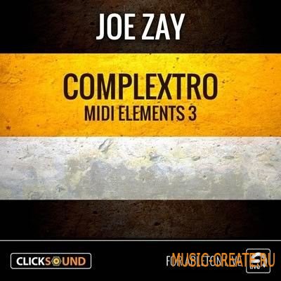 ClickSound - Joe Zay Complextro MIDI Elements Vol.3 (ALP)