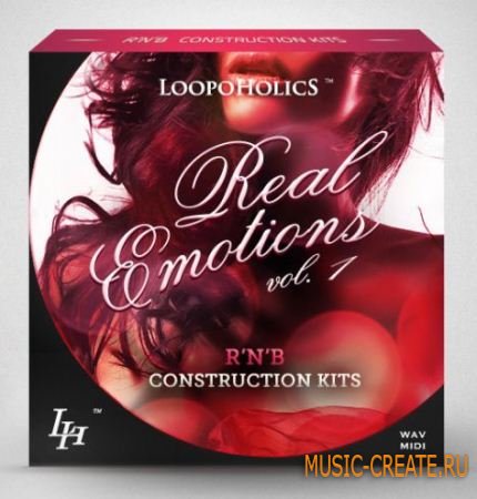 Loopoholics - Real Emotions Vol.1 RnB Construction Kits (WAV MIDI) - сэмплы RnB