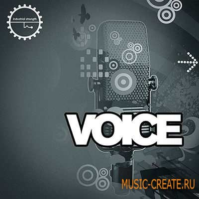 Industrial Strength Records - Voice (WAV) - вокальные сэмплы Industrial Strength Records - Voice (WAV) - вокальные сэмплы