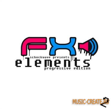 Shockwave - FX Elements Progressive Edition Vol 2 (WAV) - звуковые эффекты