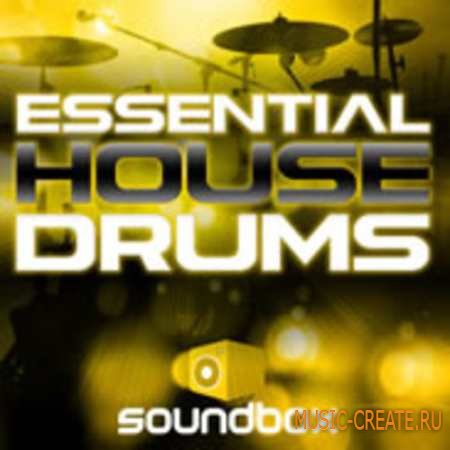 Soundbox - Essential House Drums (WAV) - сэмплы ударных Soundbox - Essential House Drums (WAV) - сэмплы ударных