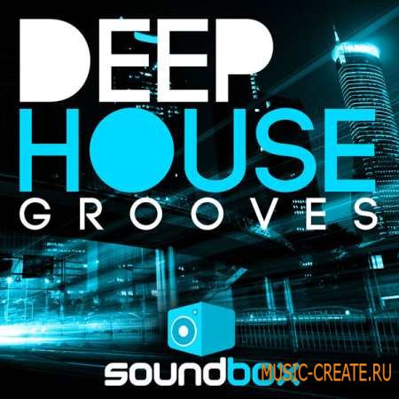 Soundbox - Deep House Grooves (WAV) - сэмплы Deep House Soundbox - Deep House Grooves (WAV) - сэмплы Deep House
