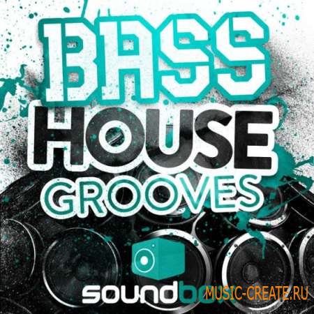 Soundbox - Bass House Grooves (WAV) - сэмплы House Soundbox - Bass House Grooves (WAV) - сэмплы House