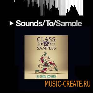Class A Samples - Old School Deep House (WAV MIDI) - сэмплы Deep House Class A Samples - Old School Deep House (WAV MIDI) - сэмплы Deep House
