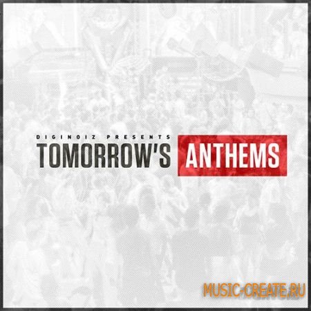 Diginoiz - Tomorows Anthems (Sylenth1 Presets) Diginoiz - Tomorows Anthems (Sylenth1 Presets)
