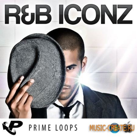 Prime Loops - R&B Iconz (MULTiFORMAT) - сэмплы R&B