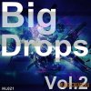 HighLife Samples - Big Drops Vol.2 (WAV) - сэмплы Dance HighLife Samples - Big Drops Vol.2 (WAV) - сэмплы Dance