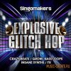 Singomakers - Explosive Glitch Hop (WAV REX2 Massive Presets) - сэмплы Glitch Hop Singomakers - Explosive Glitch Hop (WAV REX2 Massive Presets) - сэмплы Glitch Hop