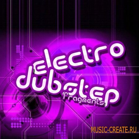 Pulsed Records - Electro and Dubstep Fragments (WAV) - сэмплы Electro, Dubstep