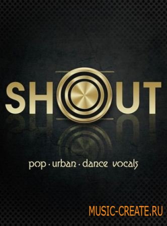Big Fish Audio - Shout (ACiD WAV AiFF) - вокальные сэмплы Big Fish Audio - Shout (ACiD WAV AiFF) - вокальные сэмплы