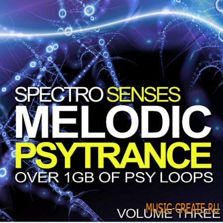 Ronei Music - Spectro Senses Melodic Psytrance Loops Vol 3 (WAV) - сэмплы Psychedelic Trance Ronei Music - Spectro Senses Melodic Psytrance Loops Vol 3 (WAV) - сэмплы Psychedelic Trance