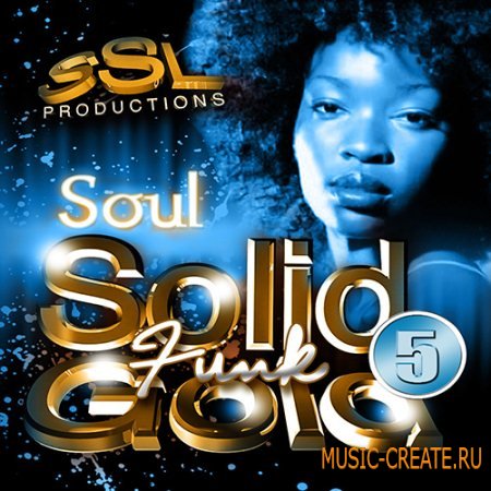 SSL Productions - Solid Gold Funk 5 (WAV) - сэмплы Funk SSL Productions - Solid Gold Funk 5 (WAV) - сэмплы Funk