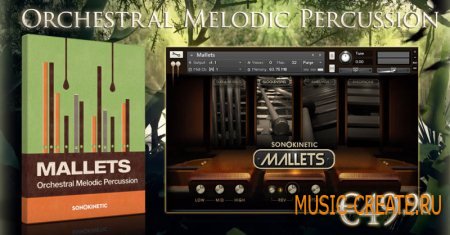 Sonokinetic - Mallets (KONTAKT) - библиотека звуков мелодической перкуссии Sonokinetic - Mallets (KONTAKT) - библиотека звуков мелодической перкуссии
