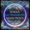 Famous Audio - Serious Electro and Dubstep Massive Presets (Massive Presets) Famous Audio - Serious Electro and Dubstep Massive Presets (Massive Presets)