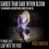 Darker Than Dark Within Bloom (Massive presets)